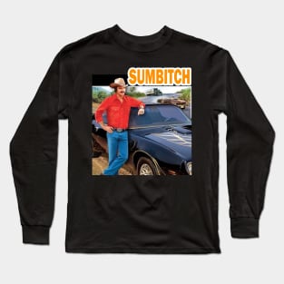 Sumb*tch Smokey And The Bandit Long Sleeve T-Shirt